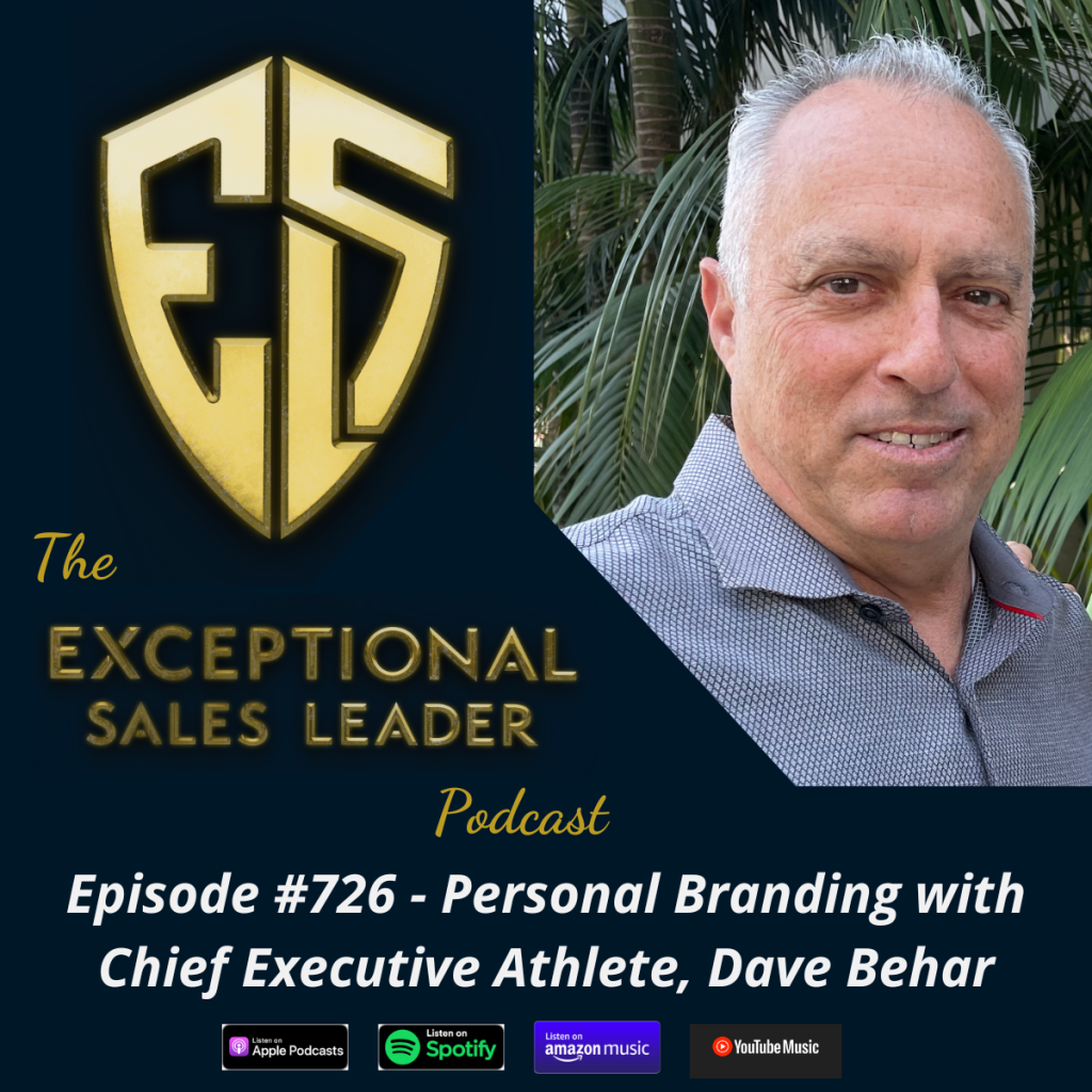The Exceptional Sales Leader Podcast