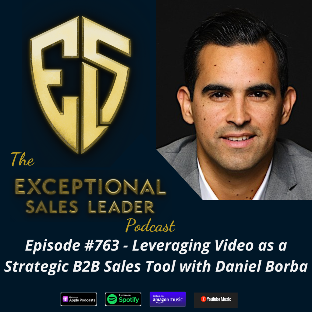 The Exceptional Sales Leader Podcast