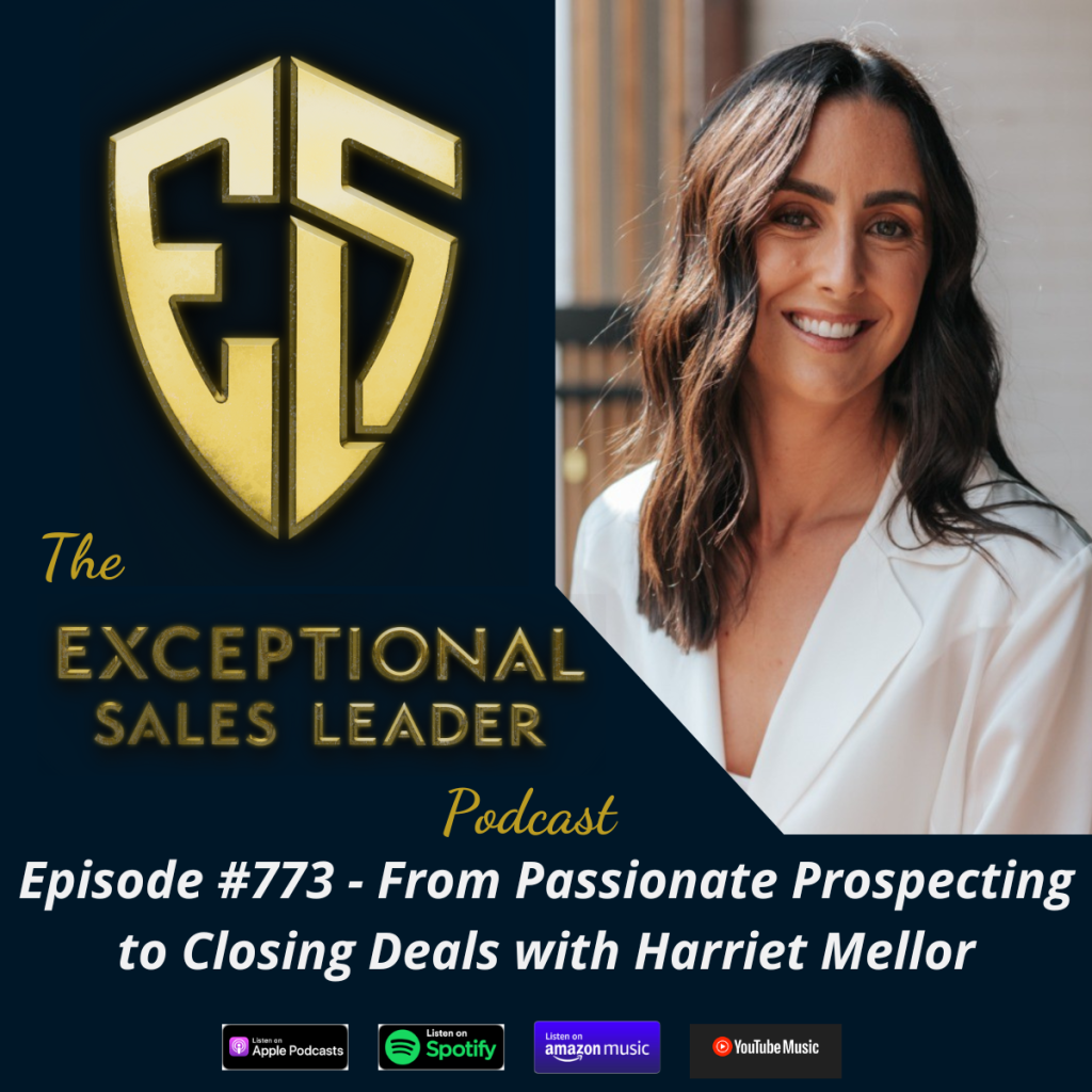 The Exceptional Sales Leader Podcast