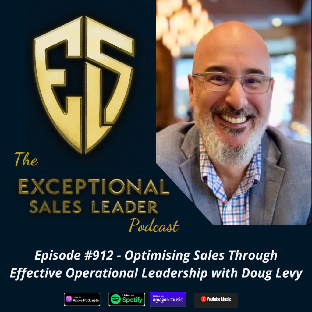 Optimising Sales Through Effective Operational Leadership with Doug Levy episode artwork