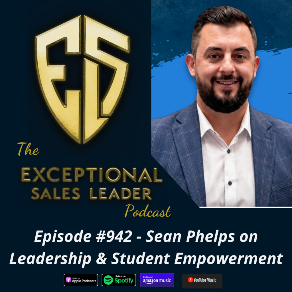 Sean Phelps on Leadership & Student Empowerment episode artwork